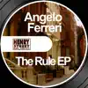 Angelo Ferreri - The Rule - Single