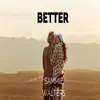 Sammie Walters - Better - Single